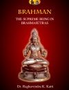 Brahman (The Supreme Being in brahmasutras)