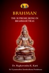 Brahman (The Supreme Being in brahmasutras)