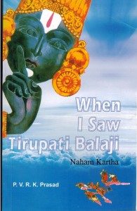 When I saw in Tirupati Balaji